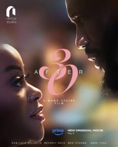 Download Read More About The Article After 30 (2025) | Nollywood Movie