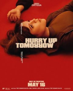 Download Read More About The Article Hurry Up Tomorrow (2025) | Hollywood Movie