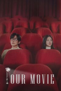 Download Read More About The Article Our Movie S01 (Complete) | Korean Drama