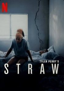Download Daddio Read More About The Article Straw (2025) | Hollywood Movie