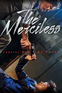 Download Read More About The Article The Merciless (2017) | Korean Movie