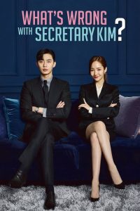 Download The Matchmakers S01 Read More About The Article Whats Wrong With Secretary Kim S01 (Complete) | Korean Drama