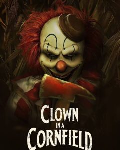 Download Read More About The Article Clown In A Cornfield (2025) | Hollywood Movie
