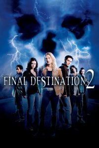Download Tarot Read More About The Article Final Destination 2 (2003) | Hollywood Movie