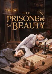 Download Hanging Mirrors Read More About The Article Prisoner Of Beauty S01 (Complete) | Chinese Drama