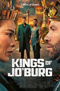 Download How To Ruin Christmas S02 Read More About The Article Kings Of Joburg S03 (Complete) | South African Series