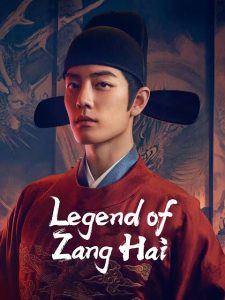 Download Silver Lining S01 Read More About The Article Legend Of Zang Hai S01 (Complete) | Chinese Drama