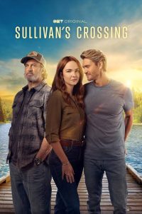 Download Dying For Sex Read More About The Article Sullivans Crossing S03 (Episode  1 – 8 Added) | Tv Series