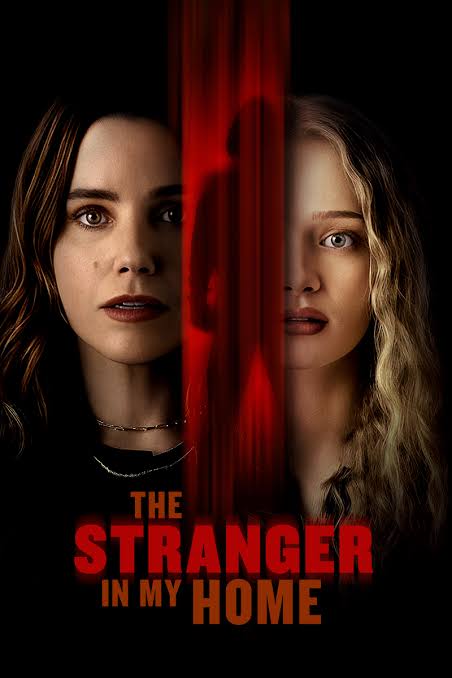 Download The Stranger In My Home You Are Currently Viewing The Stranger In My Home (2025) | Hollywood Movie