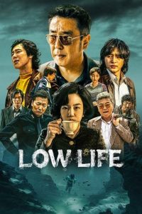 Download Read More About The Article Low Life S01 (Complete) | Korean Drama