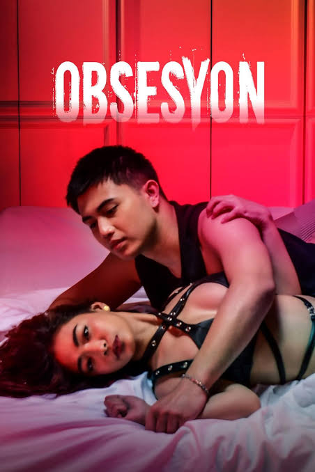Read More About The Article Obsesyon (2025) | 18+ Filipino Movie