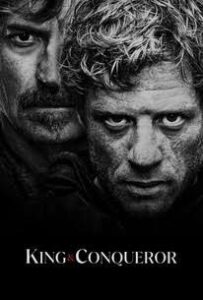 Download King And Conqueror Read More About The Article King And Conqueror S01 (Complete) | Tv Series