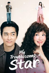 Download Ceo-Dol Mart Read More About The Article My Troublesome Star S01 (Complete) | Korean Drama