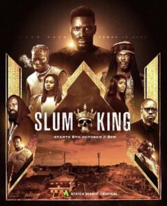 Download Read More About The Article Slum King S01 (Complete) | Nollywood Series
