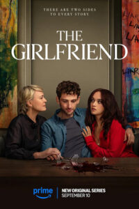 Download Read More About The Article The Girlfriend S01 (Complete) | Tv Series
