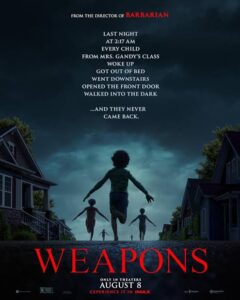 Download The Unbreakable Boy Read More About The Article Weapons (2025) | Hollywood Movie