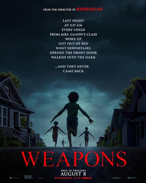 Read More About The Article Weapons (2025) | Hollywood Movie