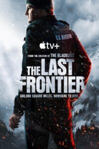 Download The Blacklist Read More About The Article The Last Frontier S01 (Episode 1 – 3) | Tv Series