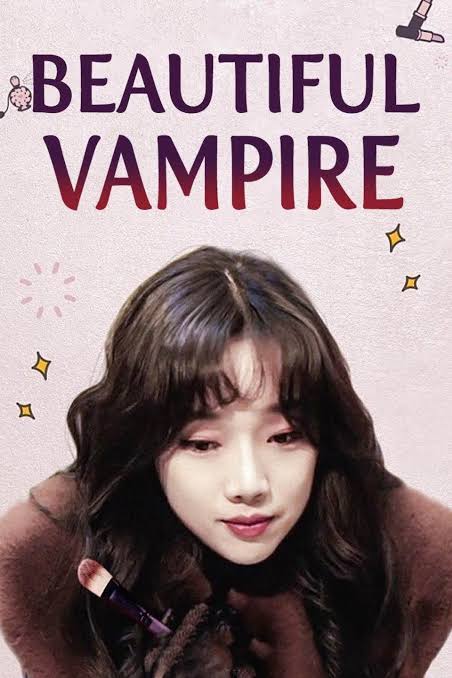 Read More About The Article Beautiful Vampire (2018) | Korean Movie